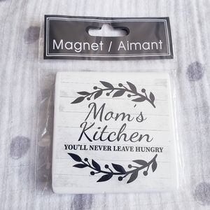 Mama's Kitchen. You'll Never Leave Hungry. Refrigerator Magnet. NWT.